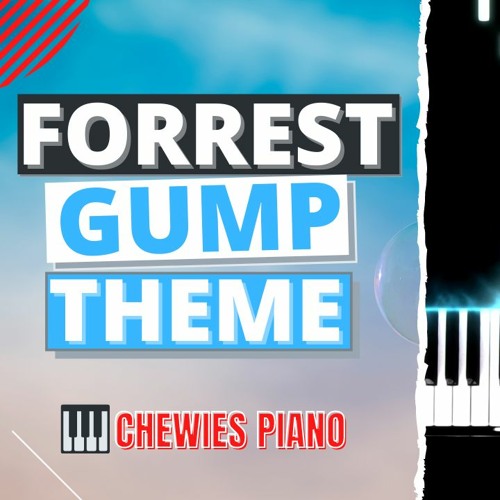 Stream Feather Theme - Alan Silvestri - Forrest Gump Soundtrack by Chewies  Piano | Listen online for free on SoundCloud