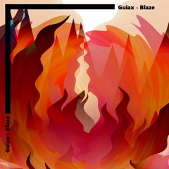 Guiax - Blaze