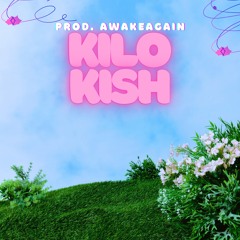 KILO KISH