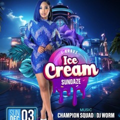 CHAMPION SQUAD (DJ REEM X JR ROLLAZ) LIVE AT ICE CREAM SUNDAZE (DECEMBER 3, 2023)
