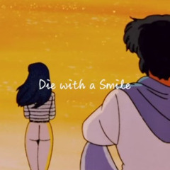 Die with a smile - EIREN (City Pop ver. by Sei, the vibemaker)