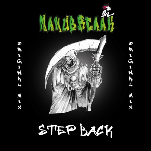 Manubreaak - Step Back