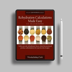 Pantry Stuffers Rehydration Calculations Made Easy: U.S. Measurements / Pantry Stuffers Rehydra