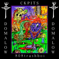 Domalow (An EP Recorded In The Year 2019) (Prod. 8 0 8 t r a s h b o i)
