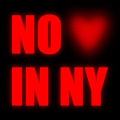 NO LOVE IN NY - Demo