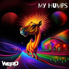 My Humps (WerD Flip)