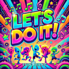 Let's Do It