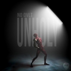 NO QVLT - Unholy