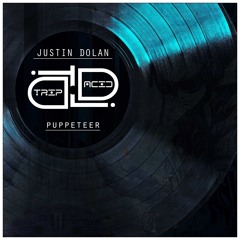 Justin Dolan - The Puppeteer (Radio Edit)
