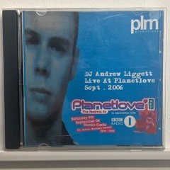 DJ Andrew Liggett LIVE @ Planetlove, N.Ireland 2006