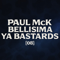 PaulMck-BellismaYaBastards[o8]