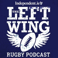 Leinster's statement, Munster's struggles and Greg McWilliams on Ireland's Six Nations challenge