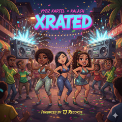 Vybz Kartel n Kalash - Xrated