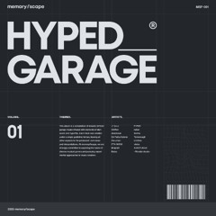 dreams that defy calculation [Hyped_Garage 01]