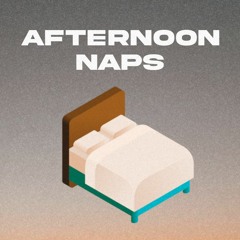 Flowerage - Afternoon Naps