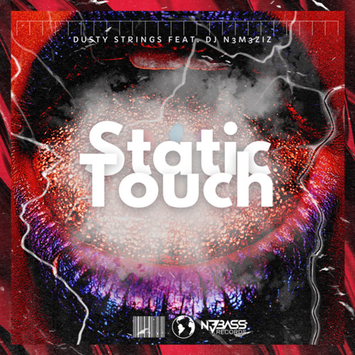 Static Touch (feat. DJ N3M3ZIZ)