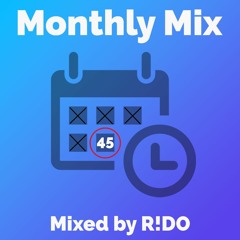 Monthly Mix #45 -- (Disco/Tech-House)