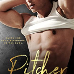 READ EBOOK ✓ Pitcher: A friends to lovers sports romance novella. (Commander in Brief