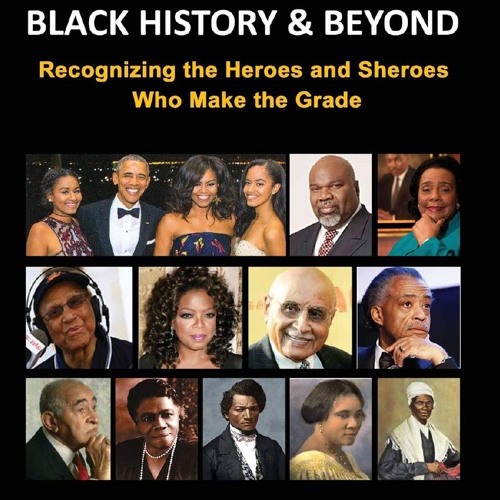 Your F.R.E.E Book People to Know in Black History & Beyond: Recognizing the Heroes and Sheroes Wh