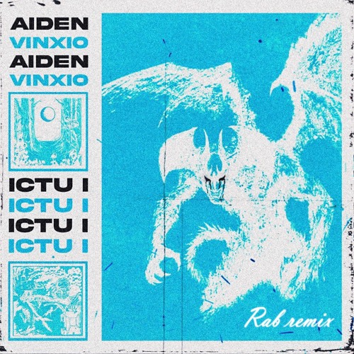 Aiden - ICTU I w/vinxio ( Rab Vł₱ )