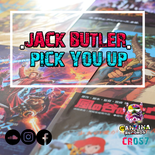 CR057 - Jack Butler - Pick You Up (Original Mix)