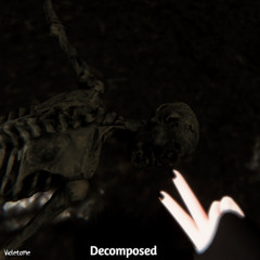 Decomposed (Prod. Lxst Ghxul x Brent beats)