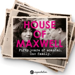 HOUSE OF MAXWELL