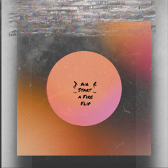 Above & Beyond -Start a Fire (Air Uhr Mix)