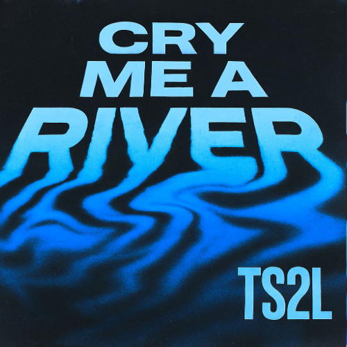 Cry me a river (in the style of Michael Buble)