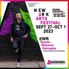 Elevate Welcome Reimagine, Newark Arts Festival 2023 Promo Mix