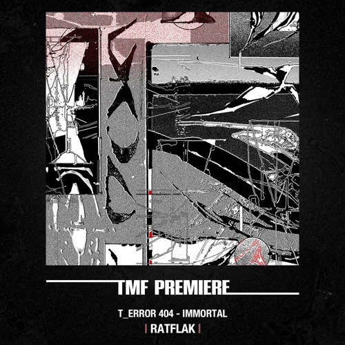 PREMIERE: t_error 404 - Immortal Aura [Ratflak]