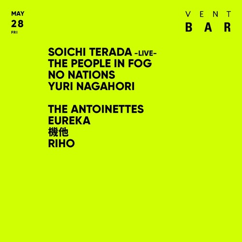 28th May 2021_Opening set for TERADA SOICHI at VENT
