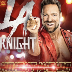 WWE LA Knight – Knight Vision (Entrance Theme)