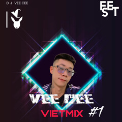 Nonstop_FULL VIETMIX_Vee Cee #1