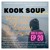 Artwork for KOOK SOUP EP 20 - Aug 13, 2021