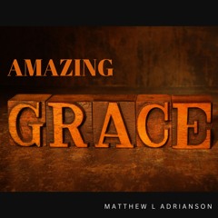 Amazing Grace