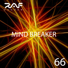 Raf Fender Mind Breaker 66