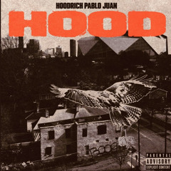 2. HOODRICH PABLO JUAN - DRACO GOT NUTS (Prod. Starnes)