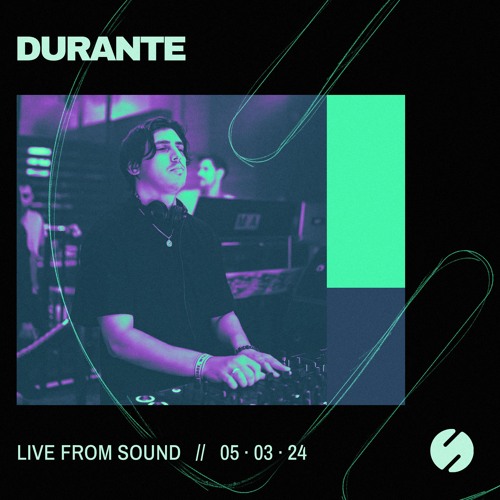 Durante live at Sound On 05.03.24