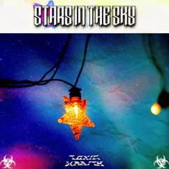 Toxic Wraith - Stars In The Sky