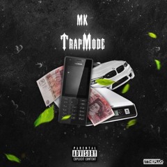 MK24s - Trap Mode