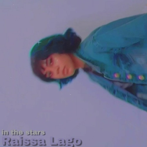 Raissa Lago - In The Stars