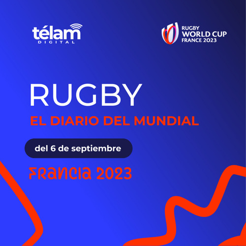 Stream Mundial de Rugby Resumen del 6 de septiembre by Audio Listen