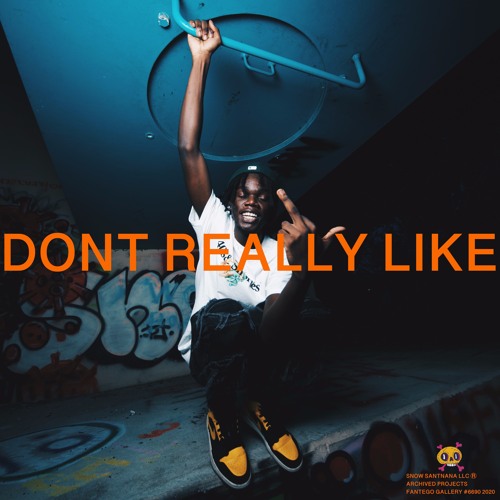 Dont Really Like