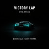 Victory Lap (Gianni Glo & Manny Mantra Remix)