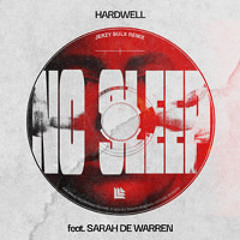 Hardwell - No Sleep (Jerzy Bulx Remix) | ft. Sarah de Warren [#NoSleepRemixContest]