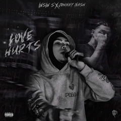 WSW S x Johnny Nash “Love Hurts” (Official Audio)