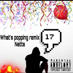 What’s Poppin (Remix)