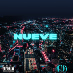 NUEVE