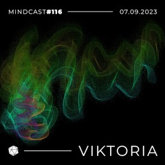 MINDCAST 116 by Viktoria